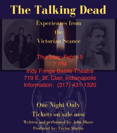 The Talking Dead- Experiences from the Victorian Séance @ Indy Fringe